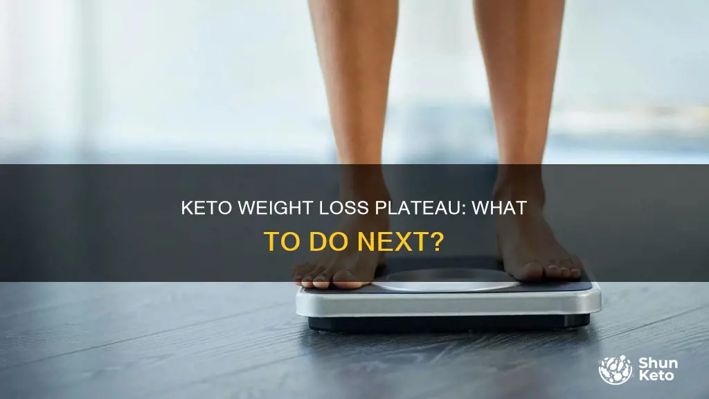 what happens when you stop losing weight on keto