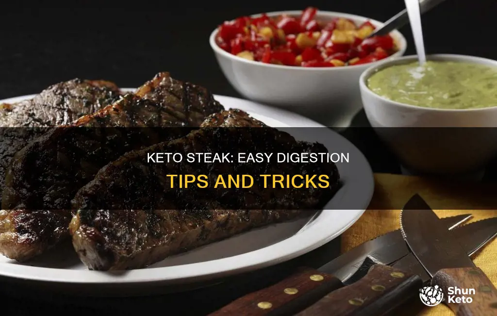 what helps digest steak keto