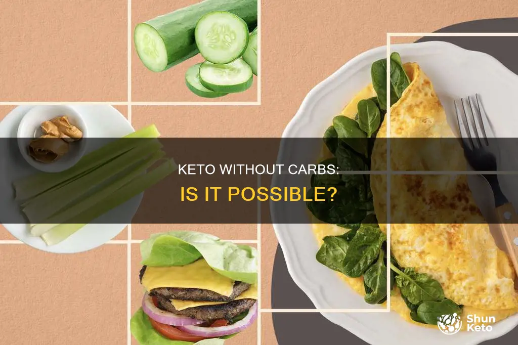 what if i have zero carbs on keto