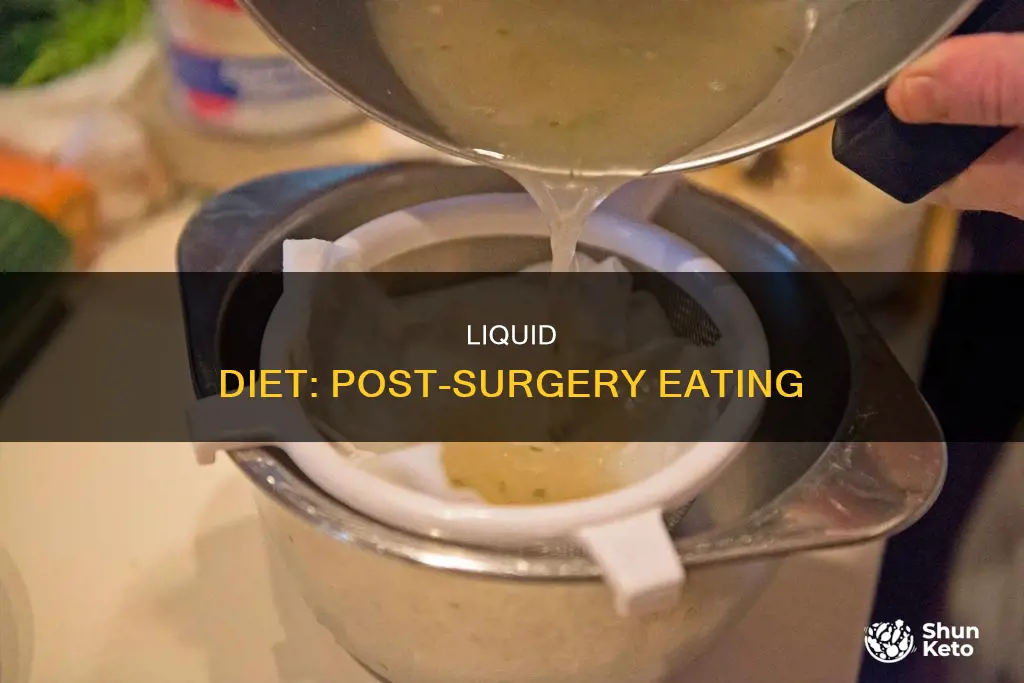 what is a full liquid diet after surgery