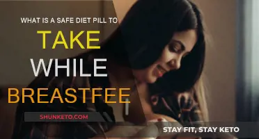 Safe Diet Pills While Breastfeeding?