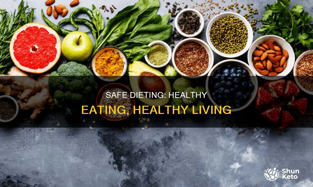 what is a safe diet