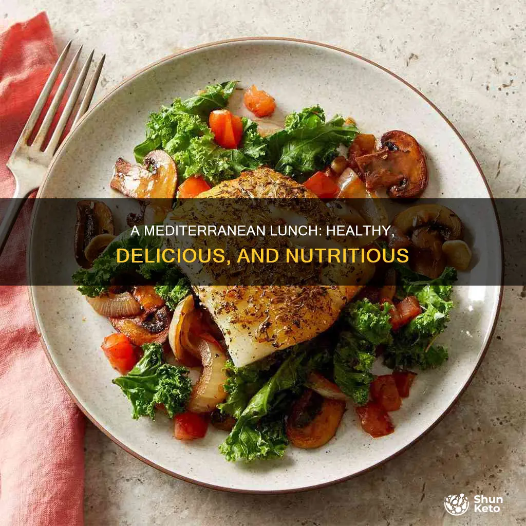what is a typical lunch using the mediterranean diet