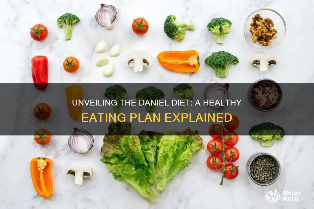 what is daniel diet plan