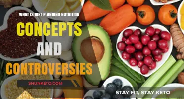 Diet Planning: Unraveling Nutrition Concepts and Controversies