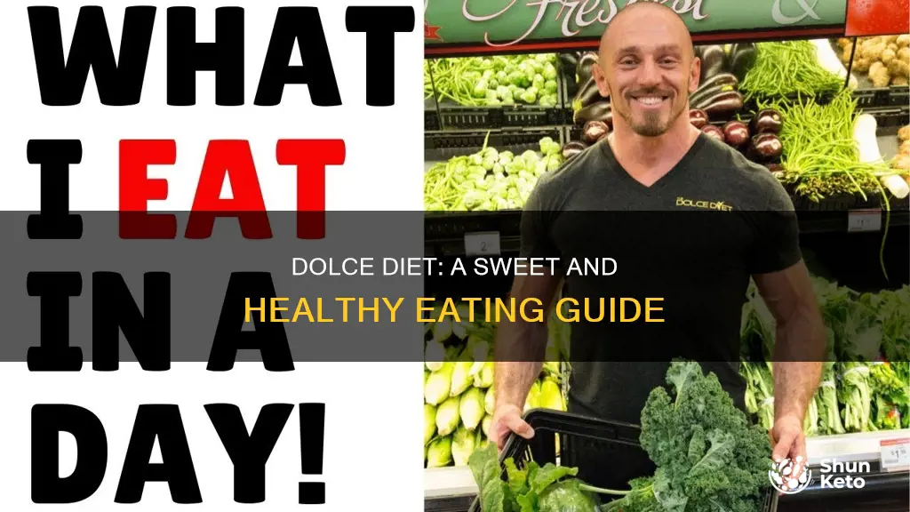 what is dolce diet plan