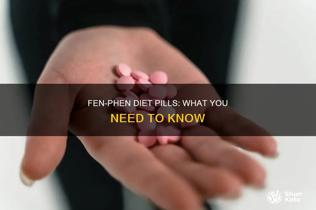 what is fen phen diet pills