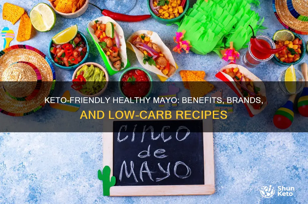 what is healthy mayo on keto diet