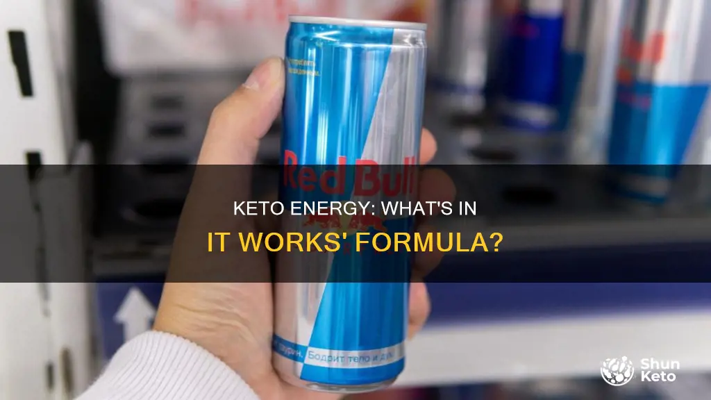 what is in it works keto energy