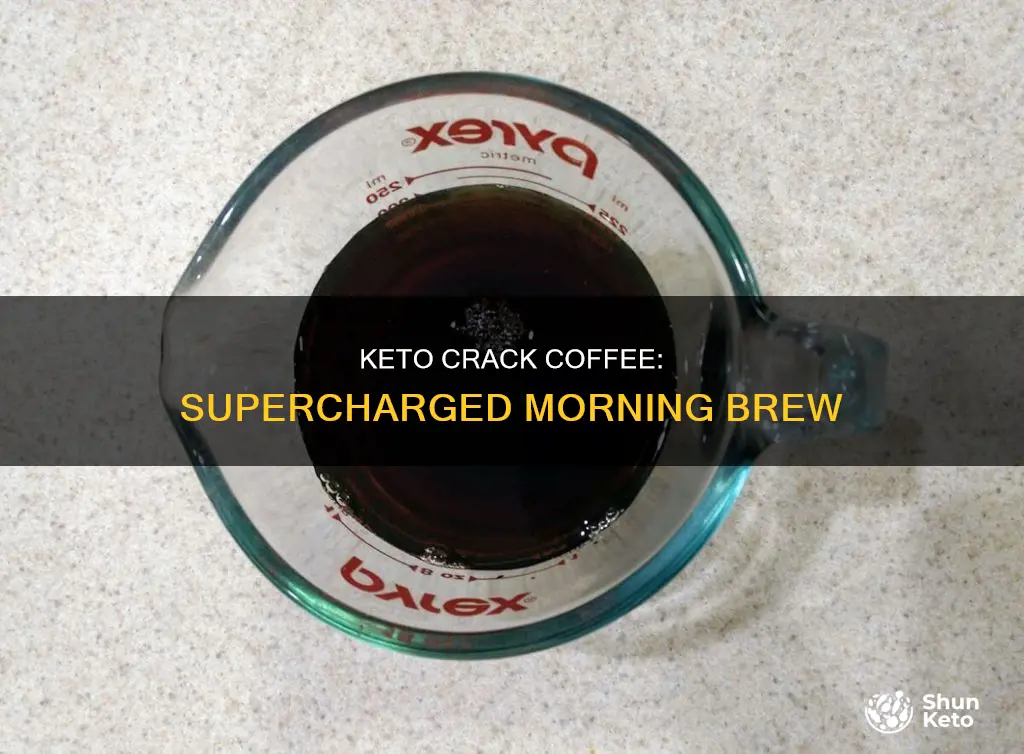 what is keto crack coffee