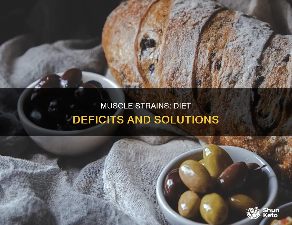 what is lacking in diet that causes muscle strain