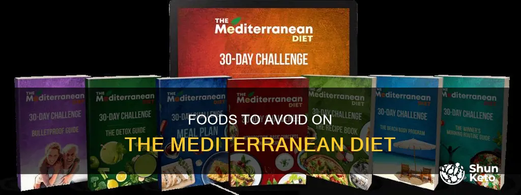 what is not allowed on the mediterranean diet