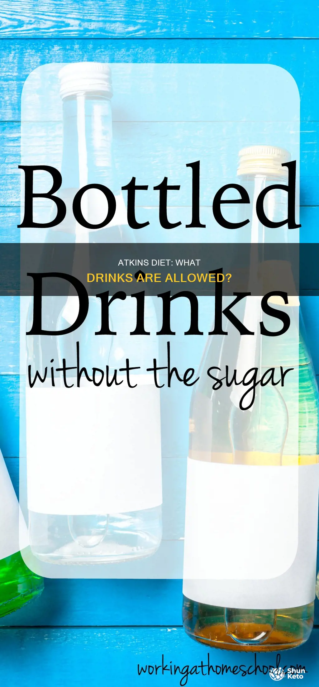 what is ok to drinks on atkins diet
