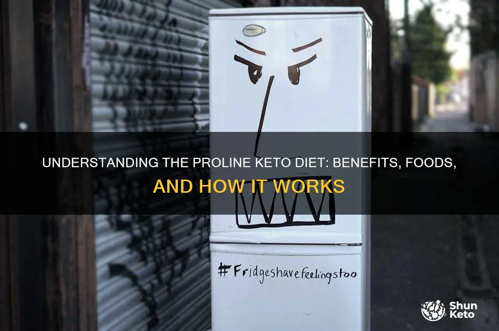 what is proline keto diet