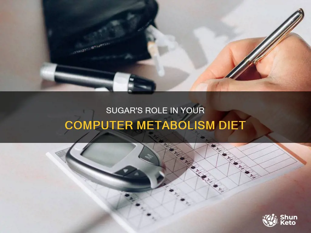 what is sugar in comp metabolism diet