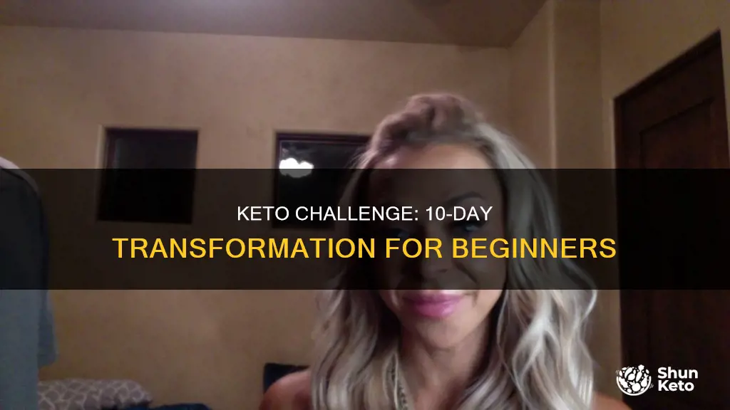 what is the 10 day keto challenge