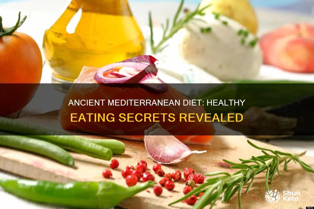 what is the ancient mediterranean diet