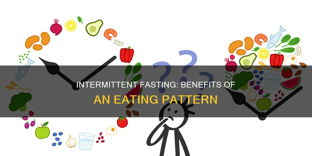 what is the benefit of intermittent fasting diet