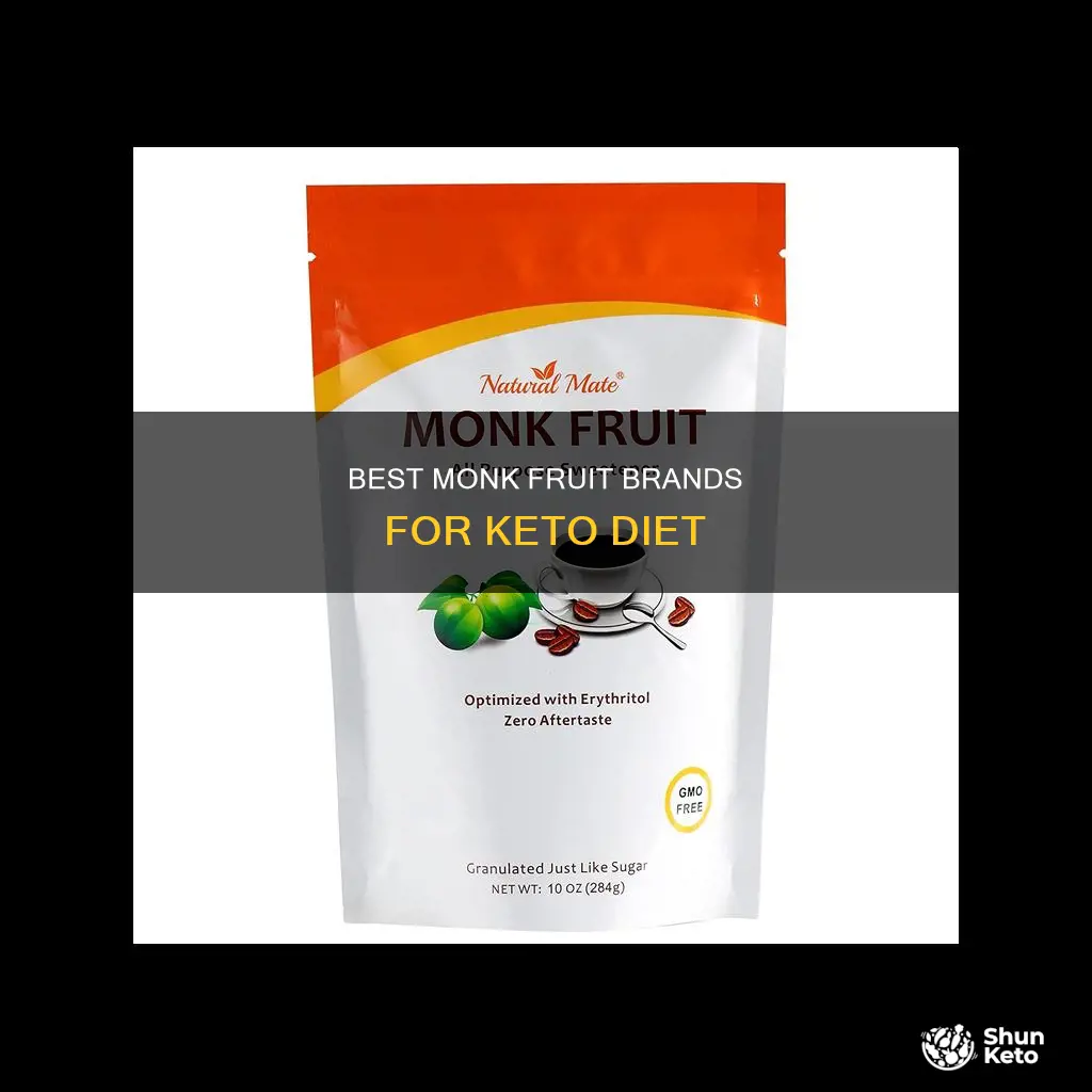 what is the best brand of monk fruit for keto