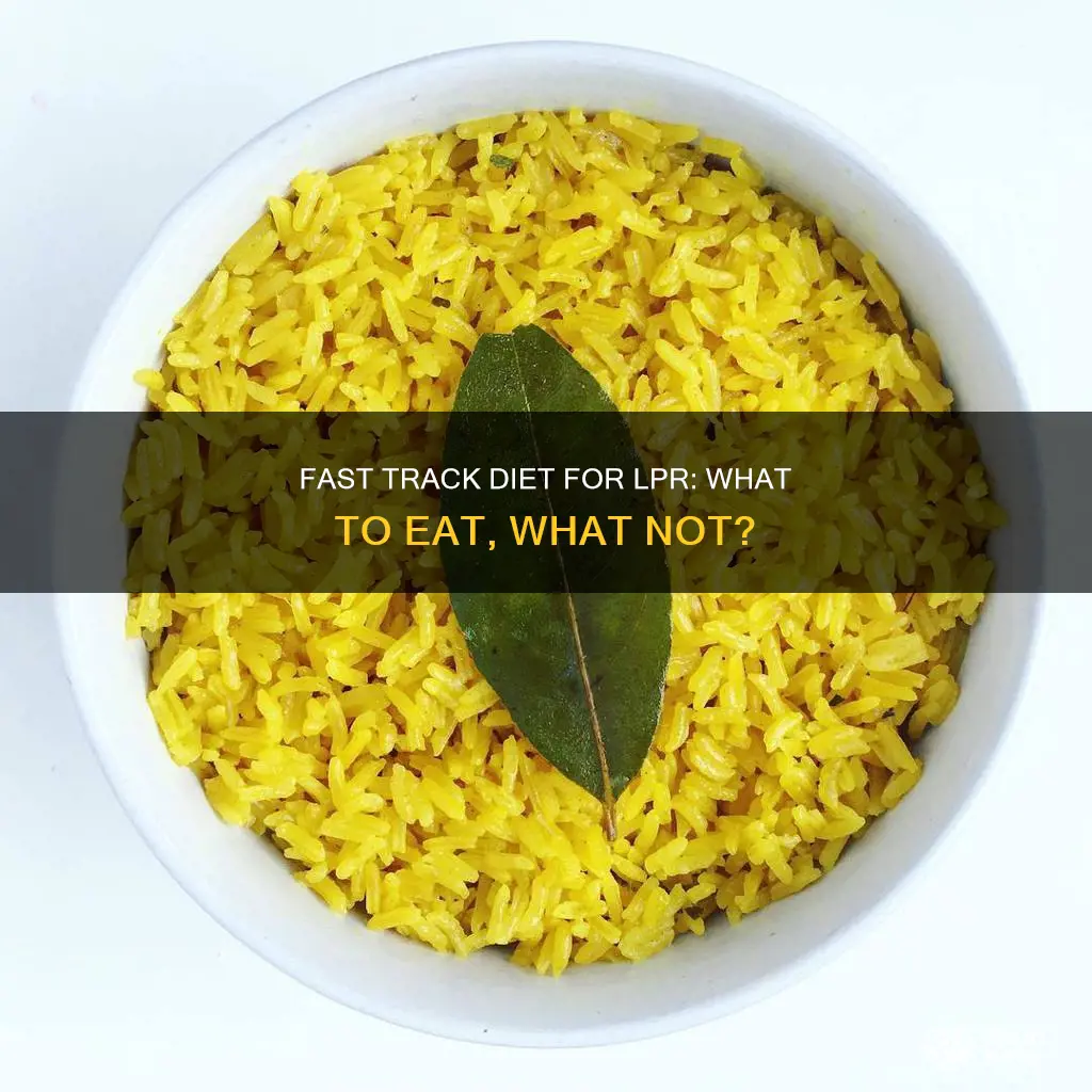 what is the fast track diet for lpr