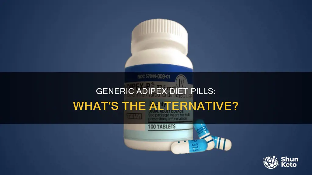 what is the generic for adipex diet pill