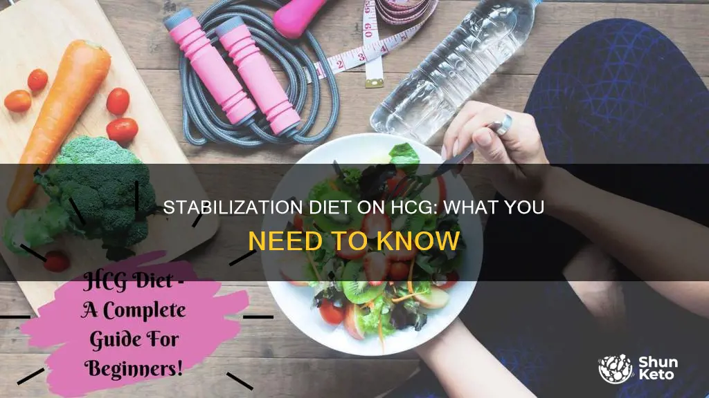 what is the stabilization diet on hcg
