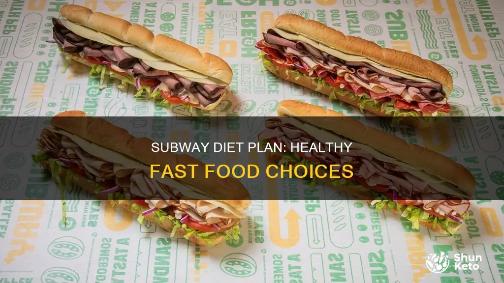 what is the subway diet plan