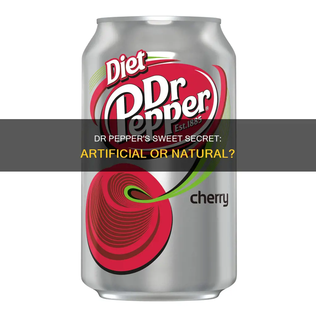 what is the sweetner in diet dr pepper