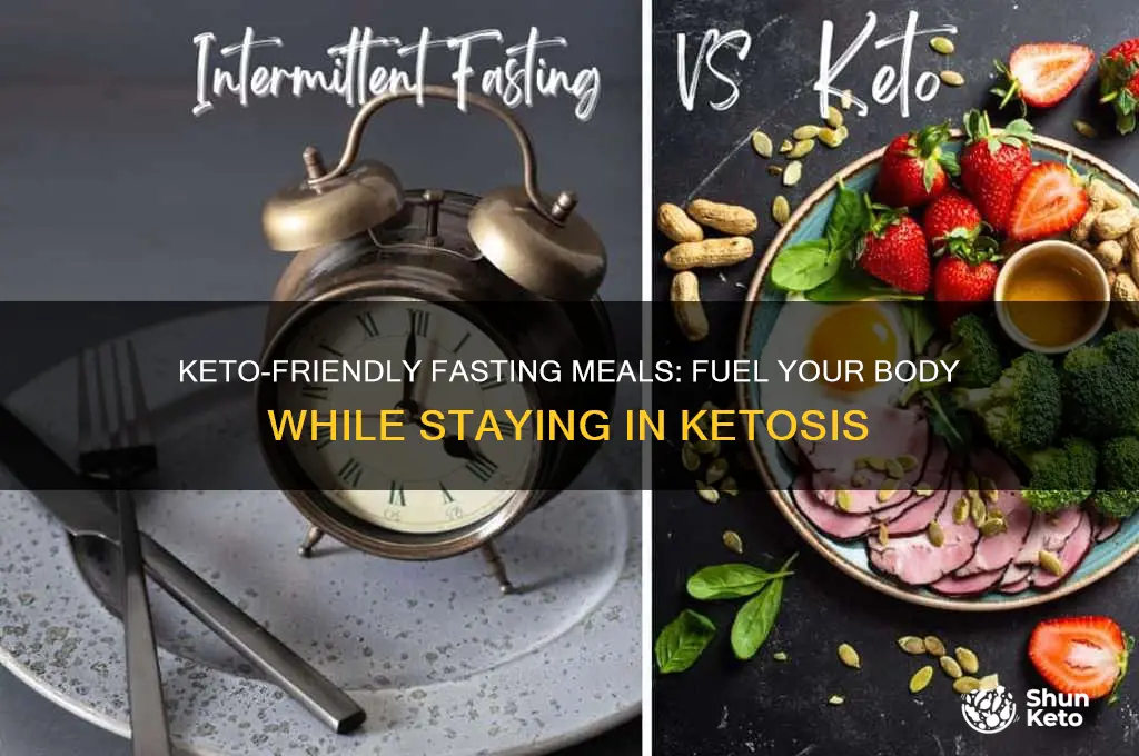 what keto meals to eat during fasting