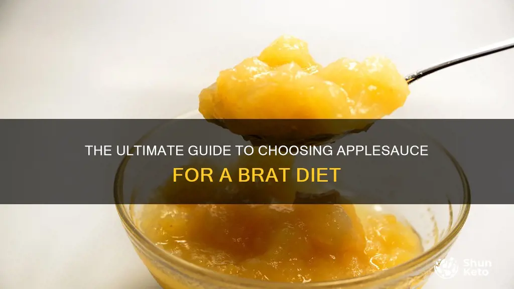 what kind of applesauce for brat diet