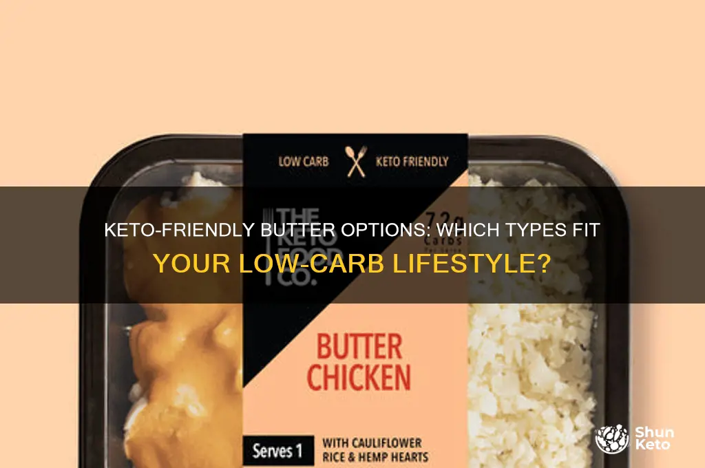 what kind of butter can you have on keto