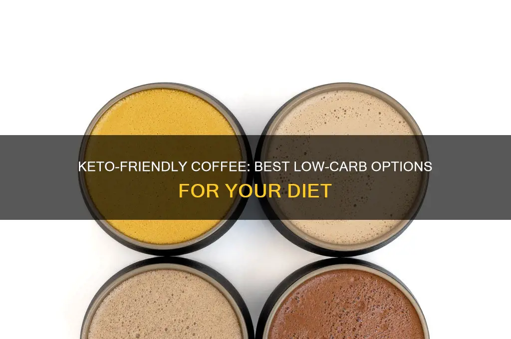 what kind of coffee for keto diet