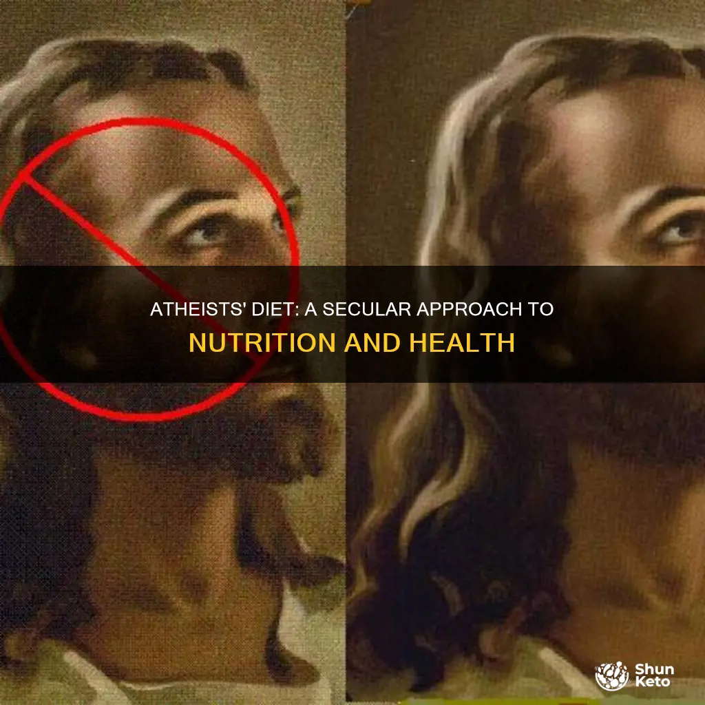 what kind of diet do atheists go on