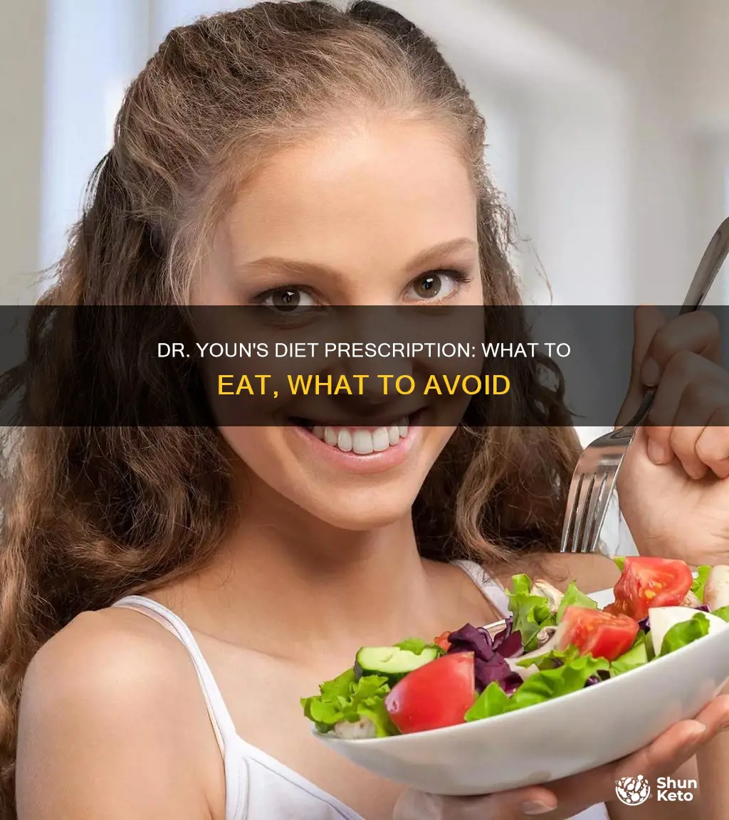 what kind of diet does dr youn prescribe