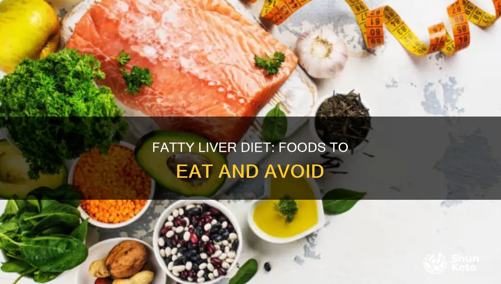 what kind of diet for a fatty liver
