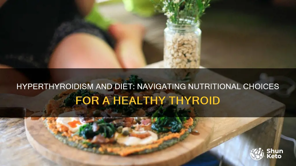 what kind of diet hyperthyroidism