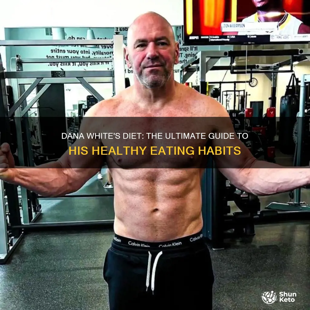 what kind of diet is dana white on