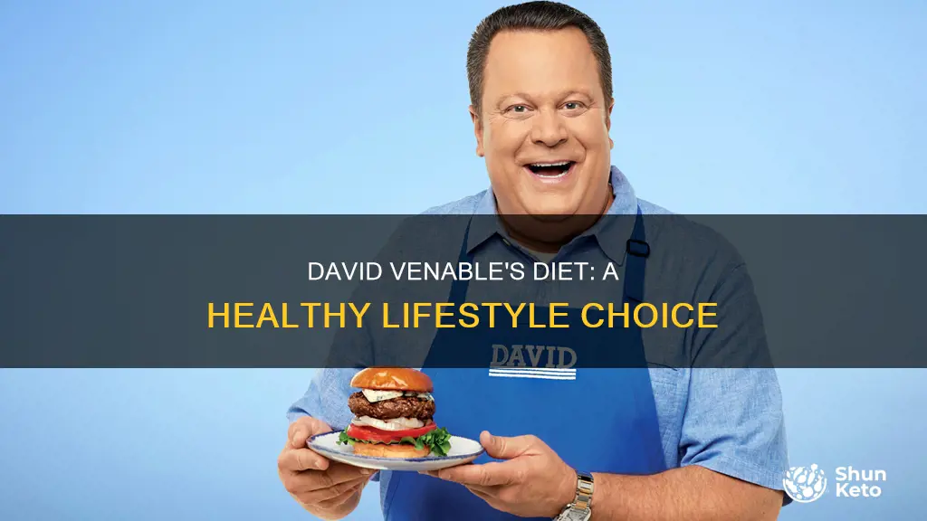 what kind of diet is david venable on