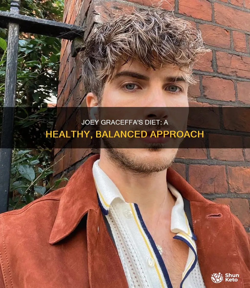 what kind of diet is joey graceffa have