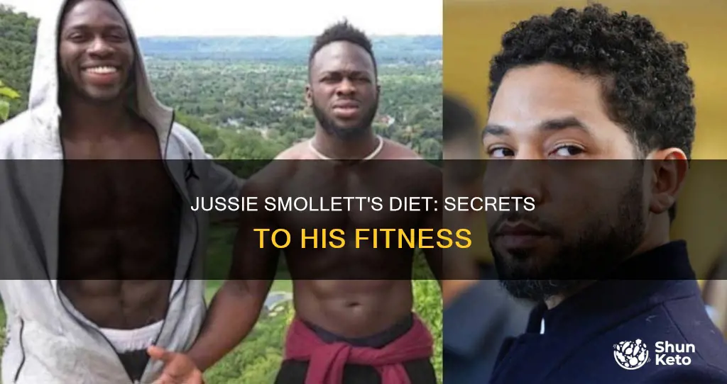 what kind of diet is jussie smollett on