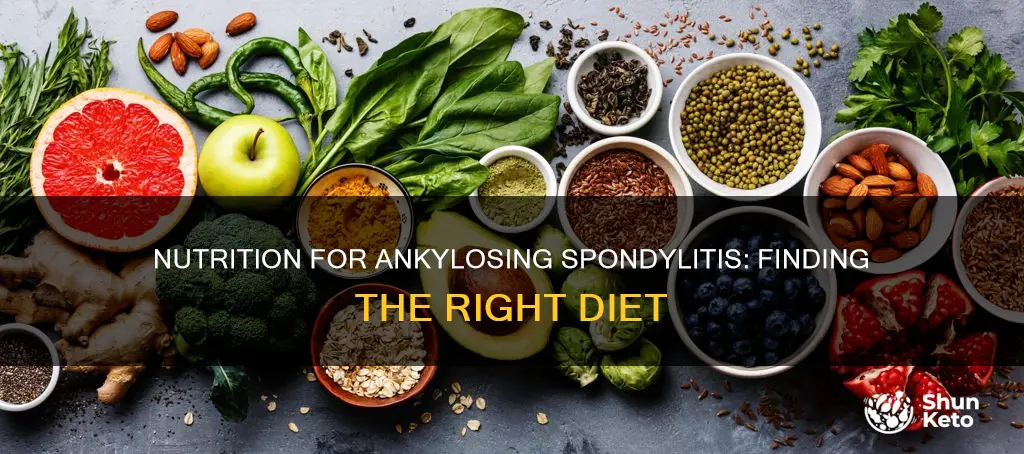 what kind of diet should a person with ankylosing spondylitis