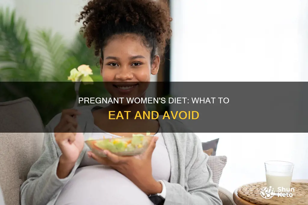 what kind of diet should a pregnant woman follow