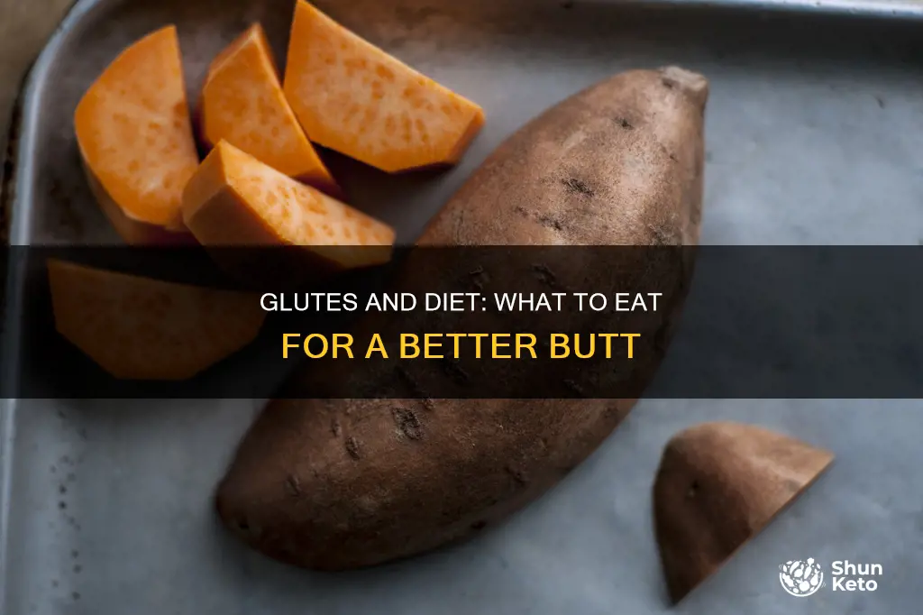 what kind of diet should be on for glutes