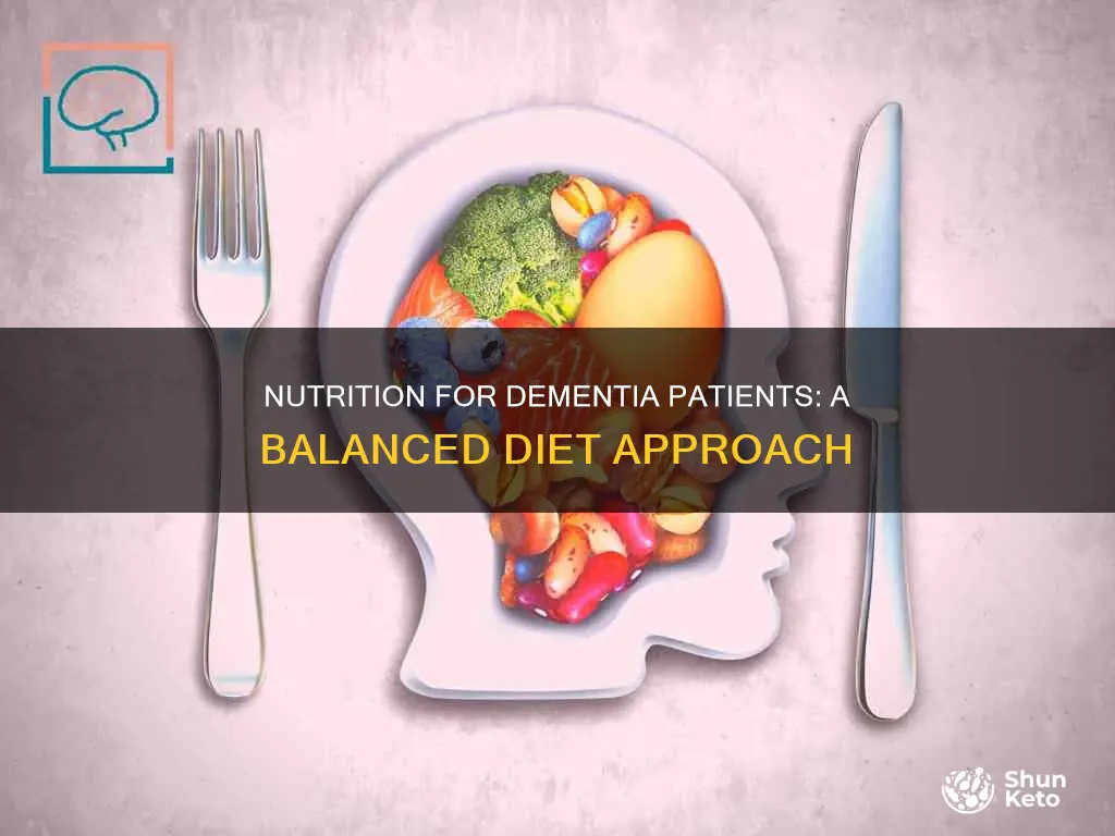 what kind of diet should someone with dementia have