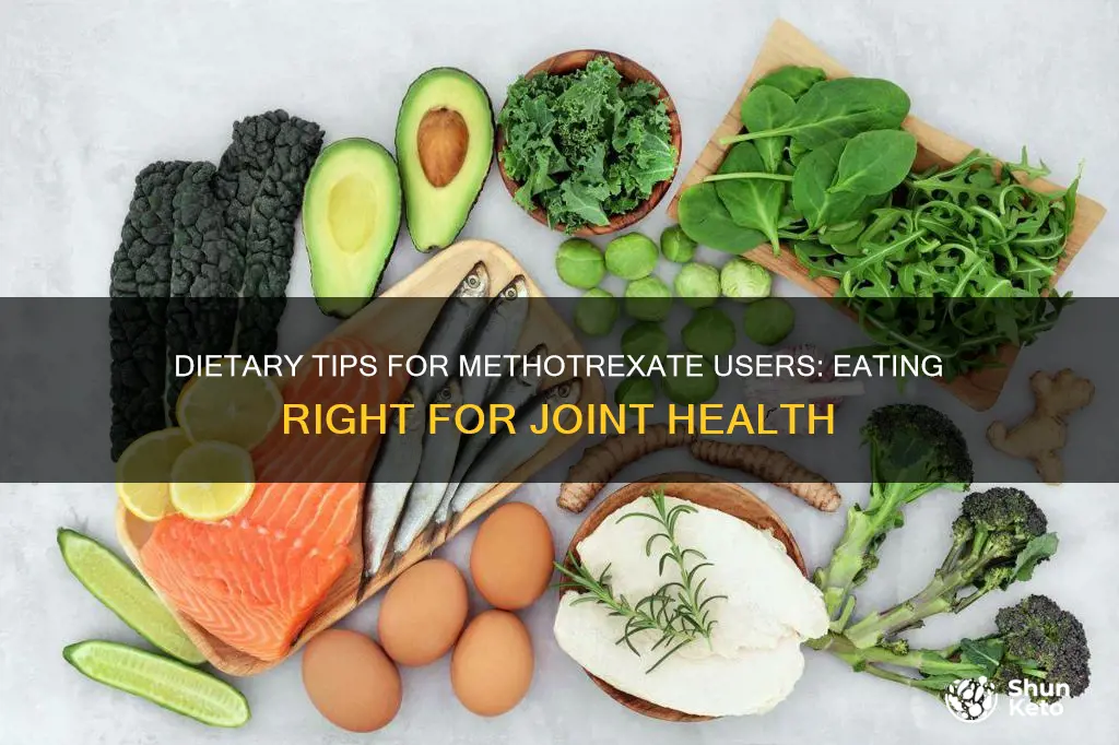 what kind of diet to do while on methotrexate