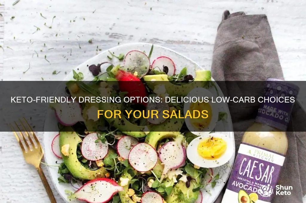 what kind of dressing can i eat on keto