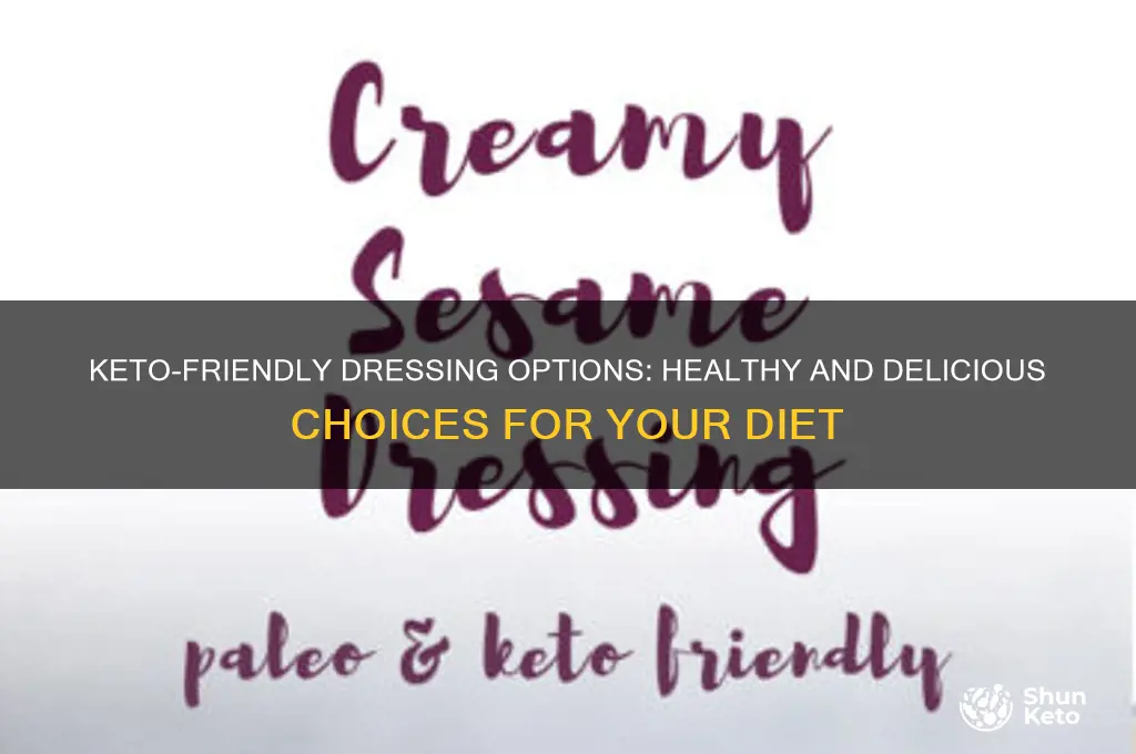 what kind of dressing can i use on keto diet
