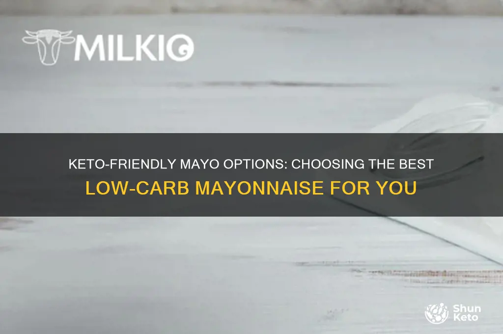 what kind of mayo can i have on keto
