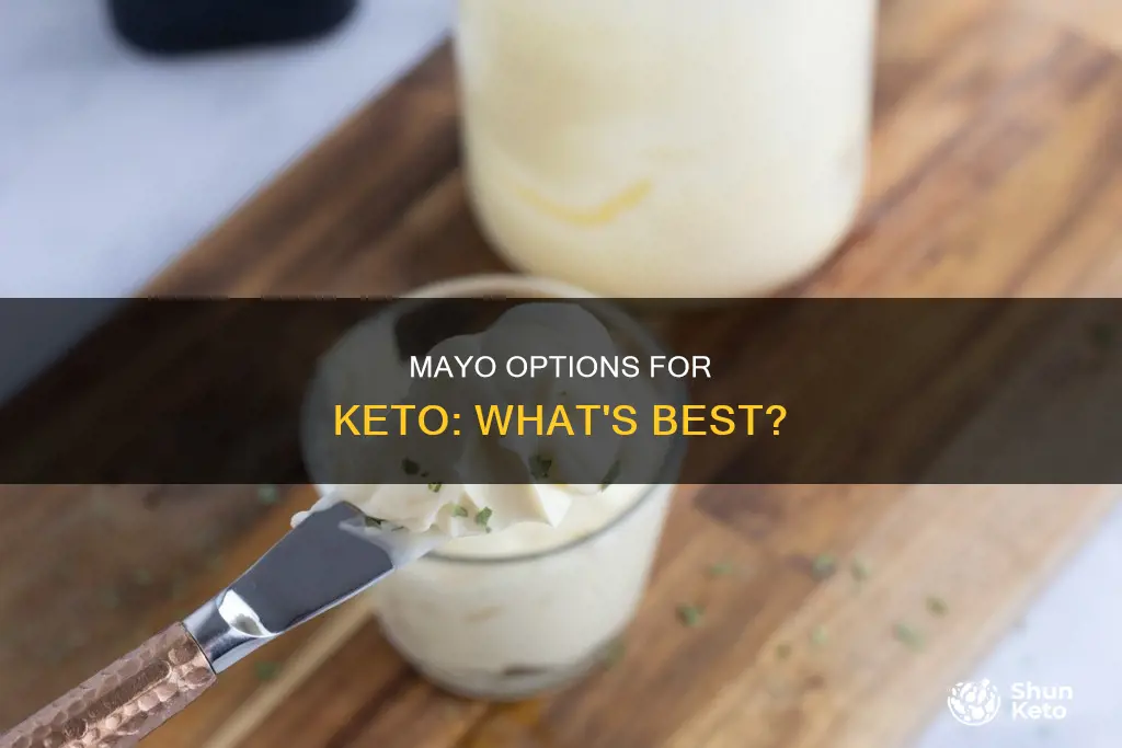 what kind of mayo to use on keto