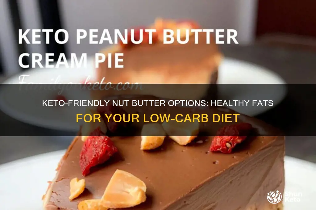 what kind of nut butter can you eat on keto